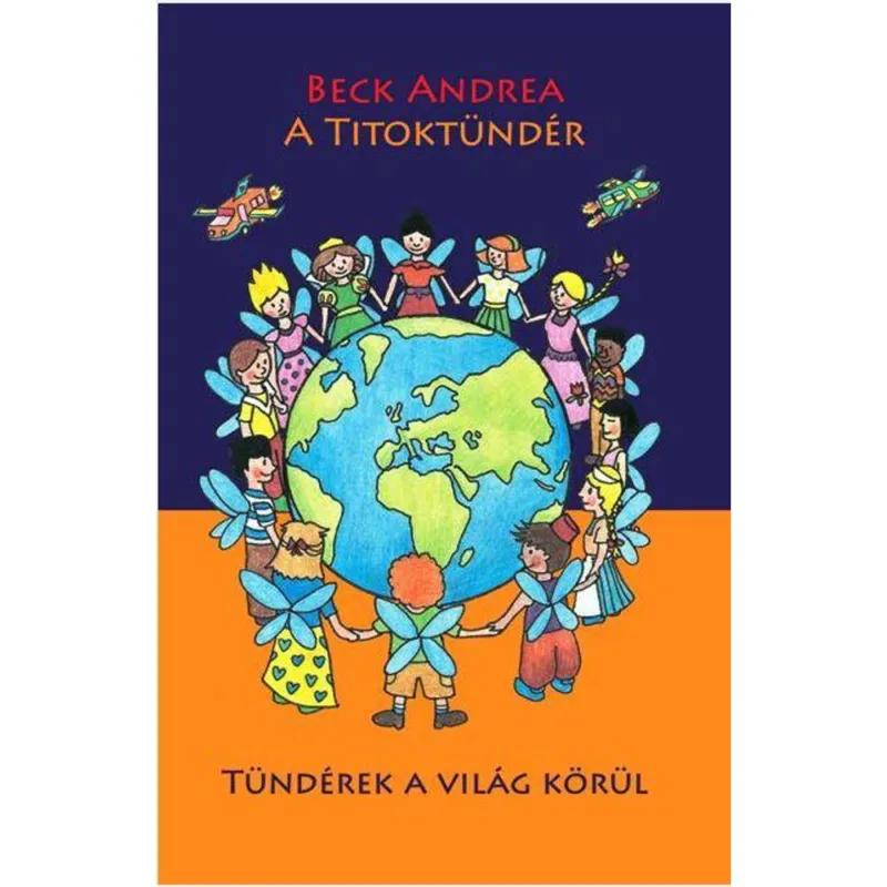 A Titoktündér - Tündérek a Világ körül Expressz kézbesítés